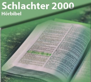 Schlachter 2000 Hörbibel
